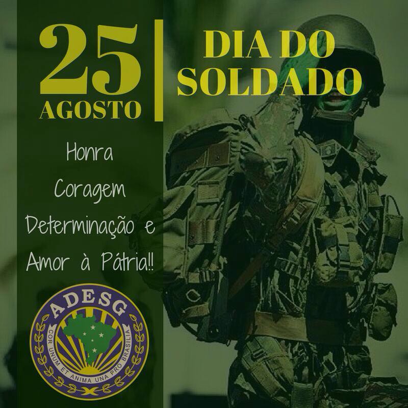 Dia do Soldado - 25 de Agosto